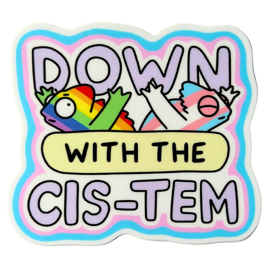 Nieder mit dem Cis-Tem Vinylaufkleber