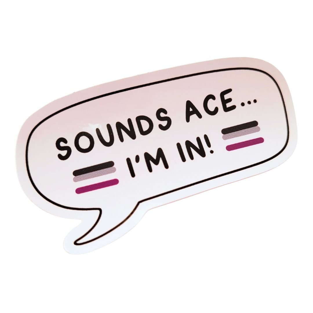 Sticker with 'SOUNDS ACE... I'M IN!' text in a speech bubble on a white background
